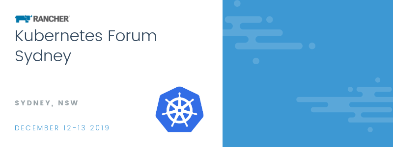 Kubernetes Forum Sydney